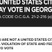 Georgia posts signs at precincts warning non-citizens they may be prosecuted if they vote