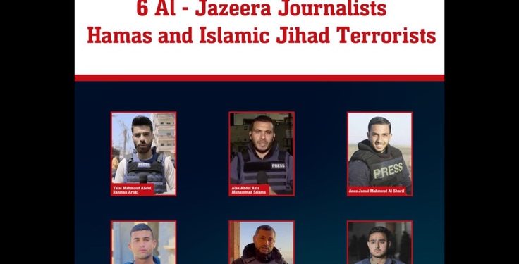 Six Al Jazeera Journos Are Actually Hamas and Palestinian Islamic Jihad Terrorists, Declassified Israeli Intel Shows