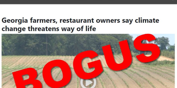 No, Atlanta News First, Climate Change is Not Threatening the “Way of Life” of Georgia Farmers
